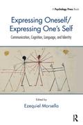 Expressing Oneself / Expressing One’s Self
