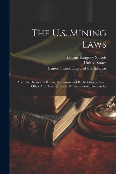 The U.s. Mining Laws