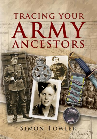 Fowler, S: Tracing Your Army Ancestors