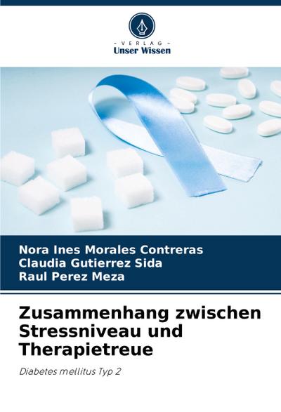 Zusammenhang zwischen Stressniveau und Therapietreue