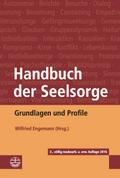 Handbuch Der Seelsorge: Grundlagen Und Profile