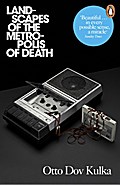 Landscapes of the Metropolis of Death