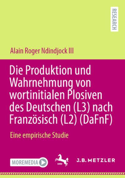 Die Produktion und Wahrnehmung von wortinitialen Plosiven des Deutschen (L3) nach Französisch (L2) (DaFnF)