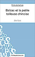 Balzac et la petite tailleuse chinoise de Dai Sijie (Fiche de lecture)
