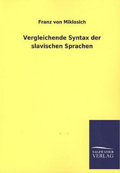 Vergleichende Syntax der slavischen Sprachen