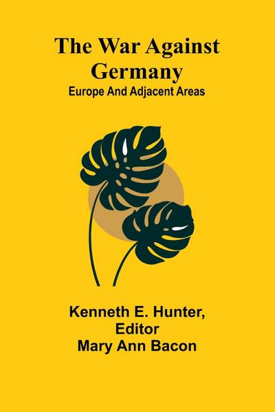 The war against Germany