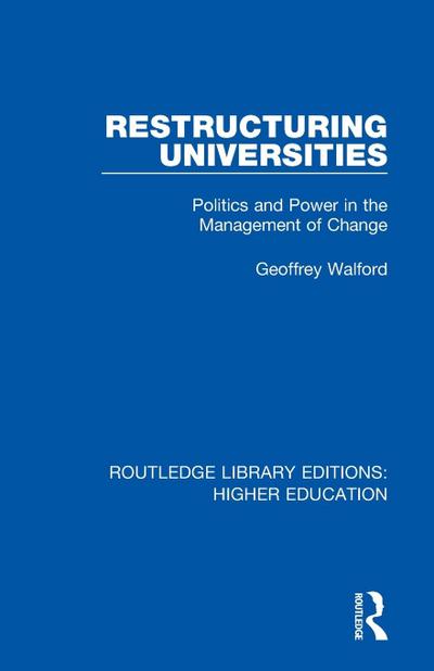 Restructuring Universities