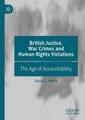 British Justice, War Crimes and Human Rights Viola