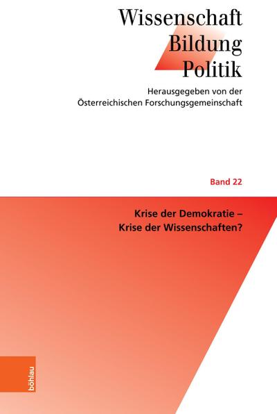 Krise der Demokratie - Krise der Wissenschaften?