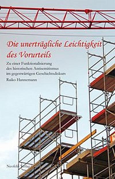 Die unerträgliche Leichtigkeit des Vorurteils