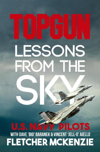 TOPGUN Lessons From The Sky