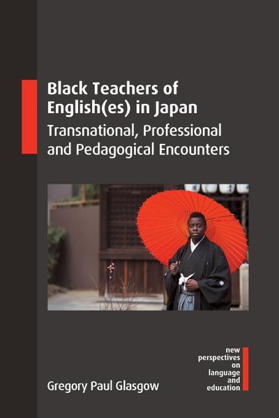 Black Teachers of English(es) in Japan