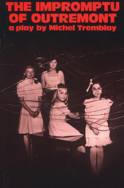 The Impromptu of Outremont