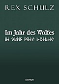Im Jahr des Wolfes