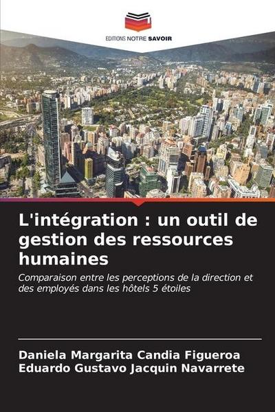 L’intégration : un outil de gestion des ressources humaines