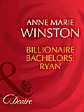 Billionaire Bachelors: Ryan