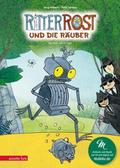 Ritter Rost und die Räuber