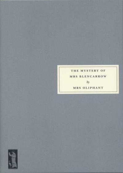 The Mystery of Mrs Blencarrow