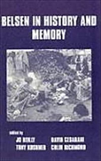 Belsen in History and Memory