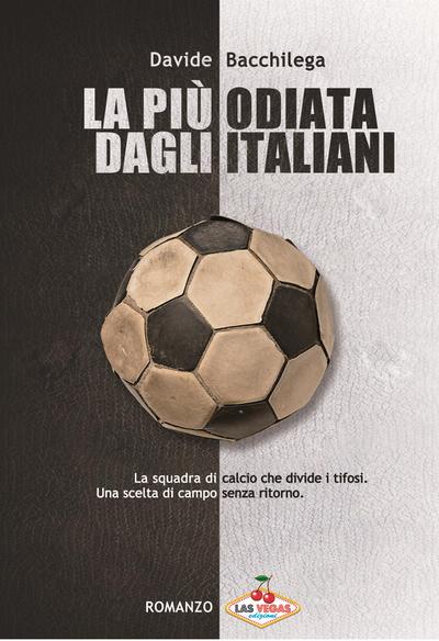 La più odiata dagli italiani