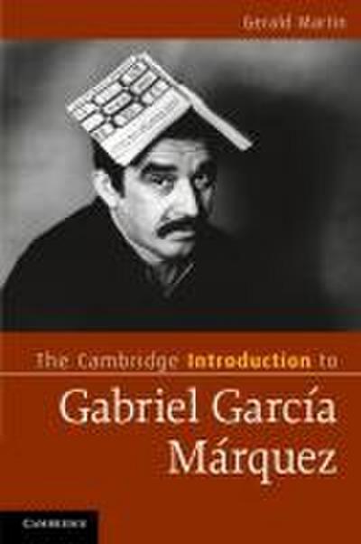 The Cambridge Introduction to Gabriel Garcia Marquez
