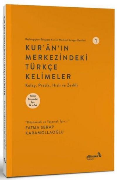 Kuranin Merkezindeki Türkce Kelimeler