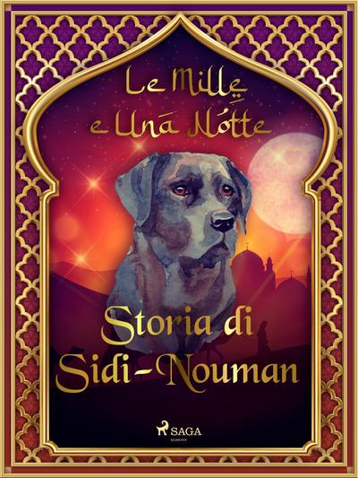 Storia di Sidi-Nouman (Le Mille e Una Notte 56)