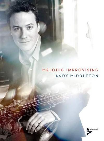 Melodic Improvising, w. Audio-CD
