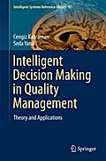 Intelligent Decision Making in Quality Management