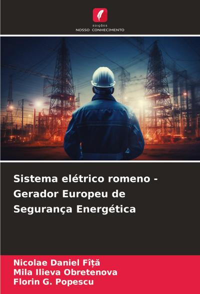 Sistema elétrico romeno - Gerador Europeu de Segurança Energética