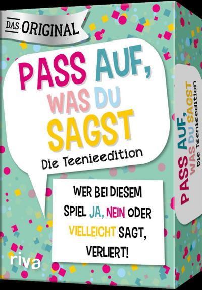 Pass auf, was du sagst - Die Teenieedition