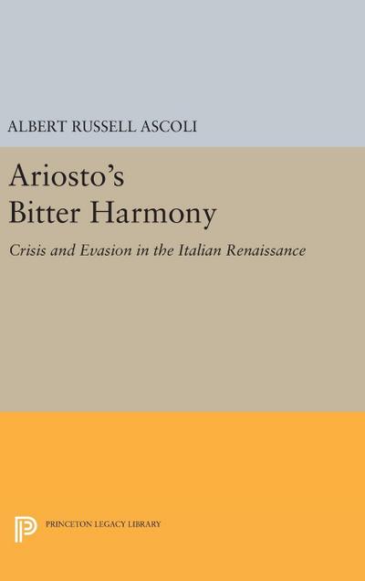 Ariosto’s Bitter Harmony