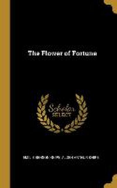 The Flower of Fortune