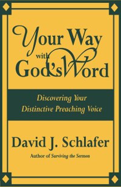 Your Way with God’s Word