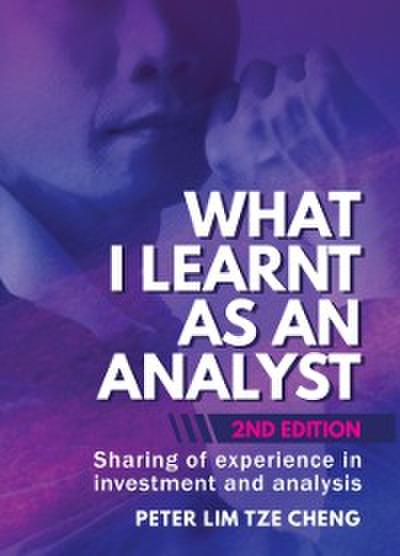 What I Learnt As An Analyst - 2nd Edition