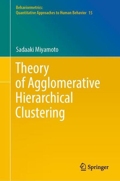 Theory of Agglomerative Hierarchical Clustering