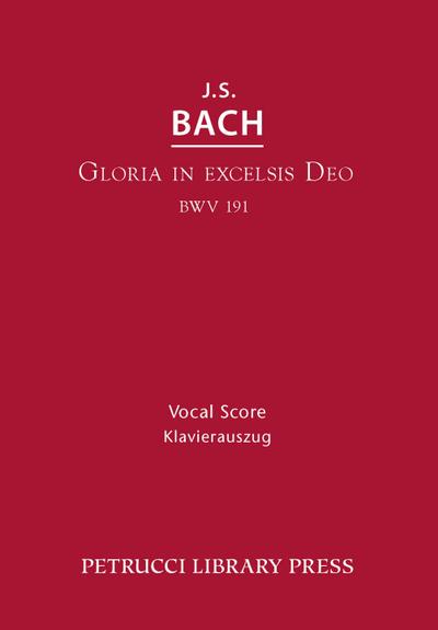 Gloria in Excelsis Deo, BWV 191