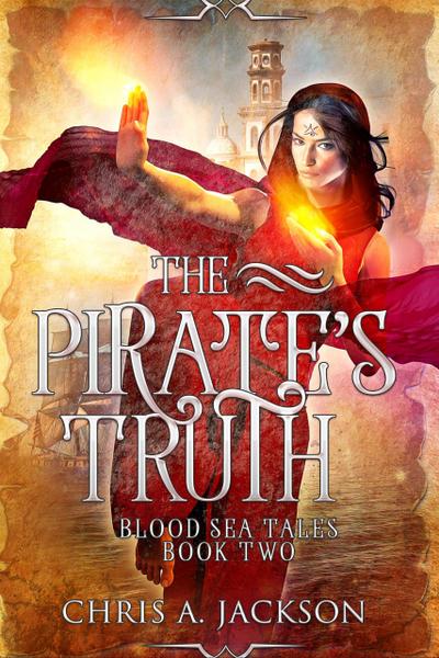 The Pirate’s Truth (Blood Sea Tales, #2)