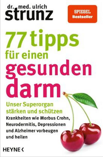77 Tipps für einen gesunden Darm