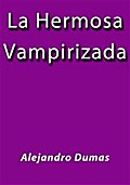 La hermosa vampirizada