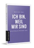 Ich bin, weil wir sind