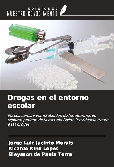 Drogas en el entorno escolar