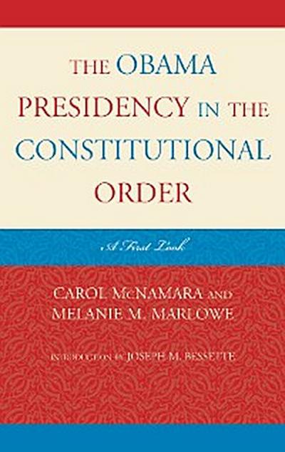 The Obama Presidency in the Constitutional Order