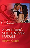 A Wedding She’ll Never Forget