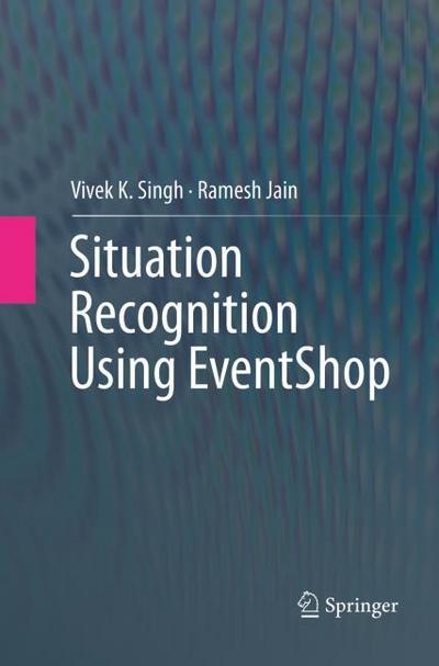 Situation Recognition Using EventShop