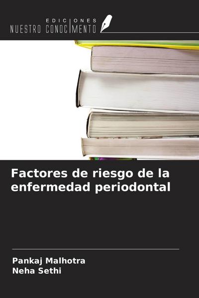 Factores de riesgo de la enfermedad periodontal