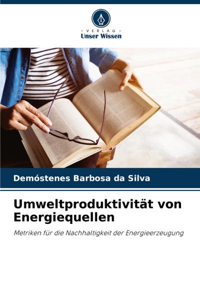 Umweltproduktivität von Energiequellen