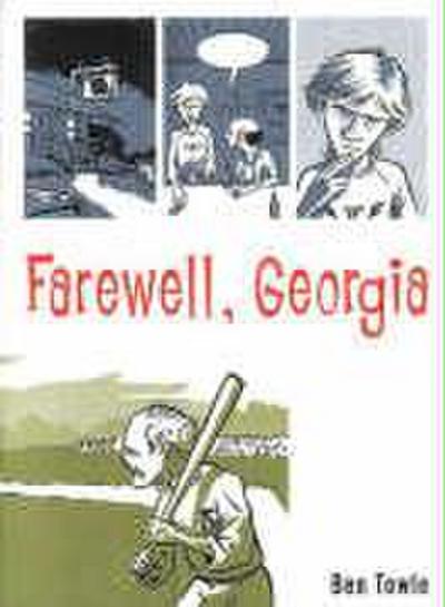 Towle, B: Farewell, Georgia