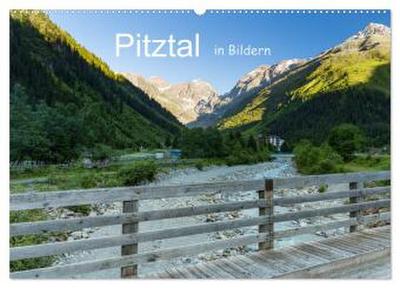 Pitztal in Bildern (Wandkalender 2026 DIN A2 quer), CALVENDO Monatskalender