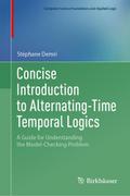 Concise Introduction to Alternating-Time Temporal Logics